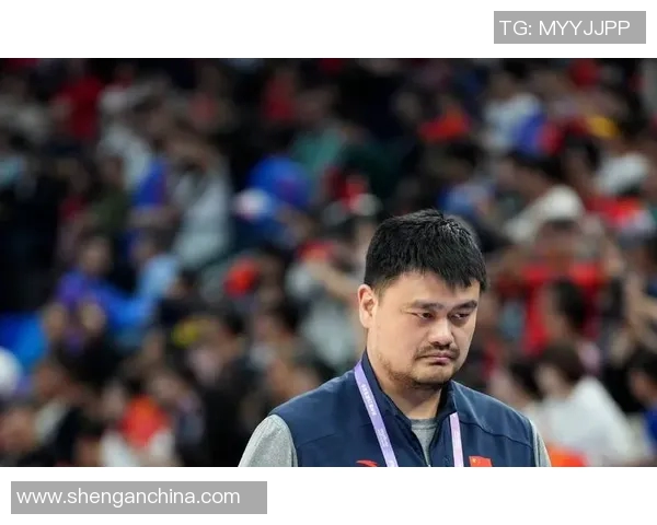 姚明亲历男篮赛事回顾与展望：从球员到管理者的心路历程