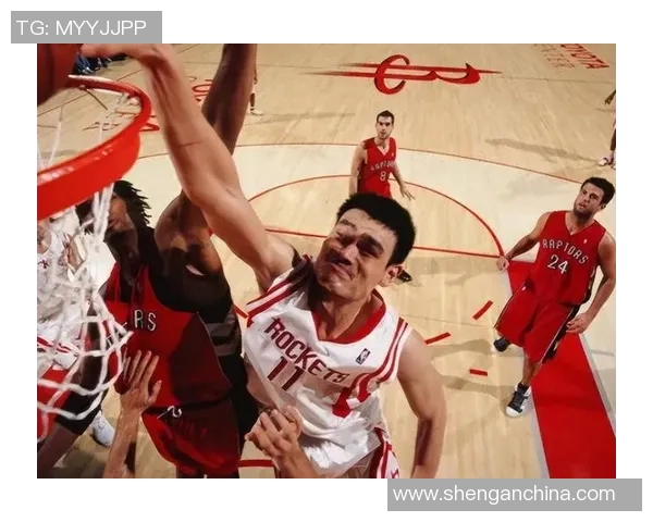 姚明如何正在正NBA赛场上以绝对实力震撼全联盟的传奇之路